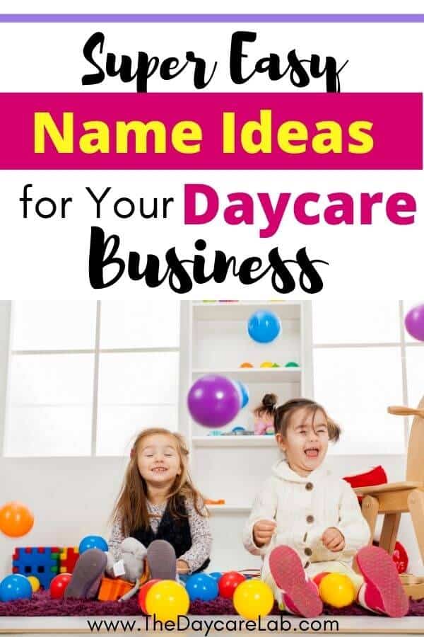 Ideas to Name a Daycare Business