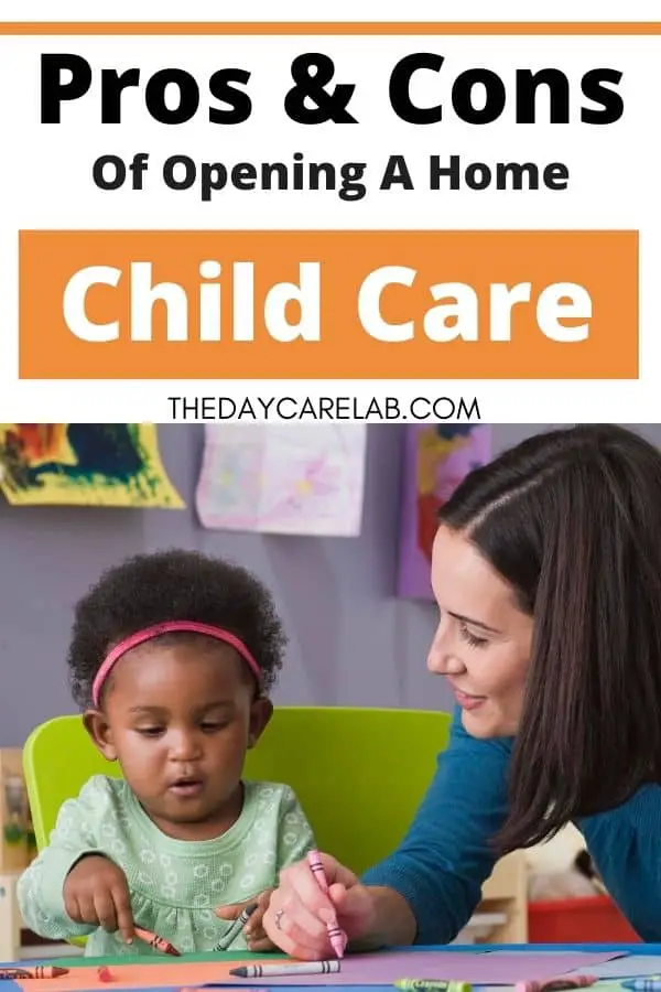 Starting a Home Daycare: Pros and Cons - The Daycare Lab