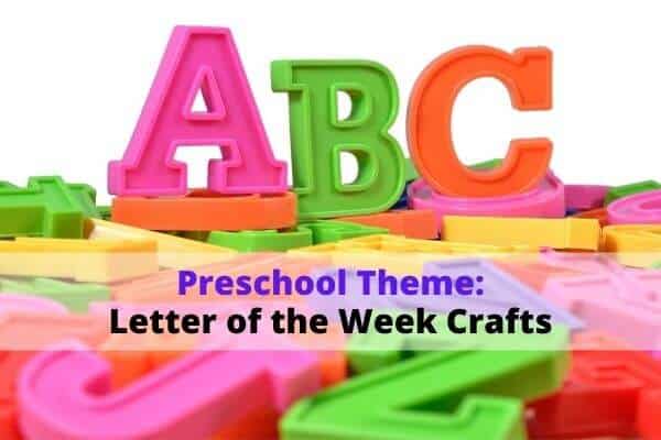 letter of the week craft activities for toddlers and preschool